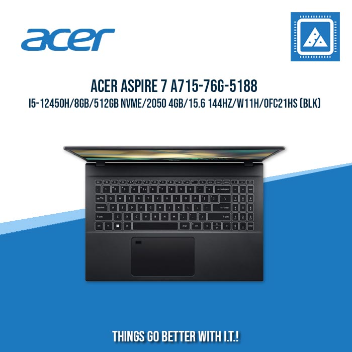 ACER ASPIRE 7 A715-76G-5188 I5-12450H/8GB/512GB NVME/2050 4GB | BEST FOR GAMING AND AUTOCAD LAPTOP ACER ASPIRE 7 A715-76G-5188 I5-12450H/8GB/512GB NVME/2050 4GB | BEST FOR GAMING AND AUTOCAD LAPTOP